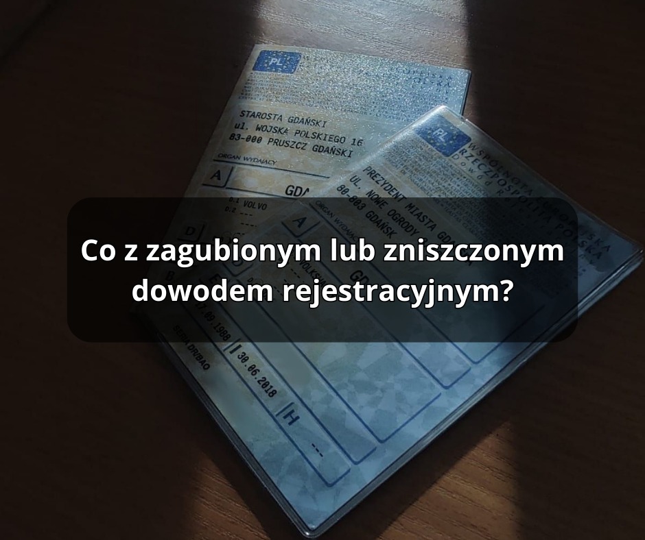 Zgubiony dowód rejestracyjny