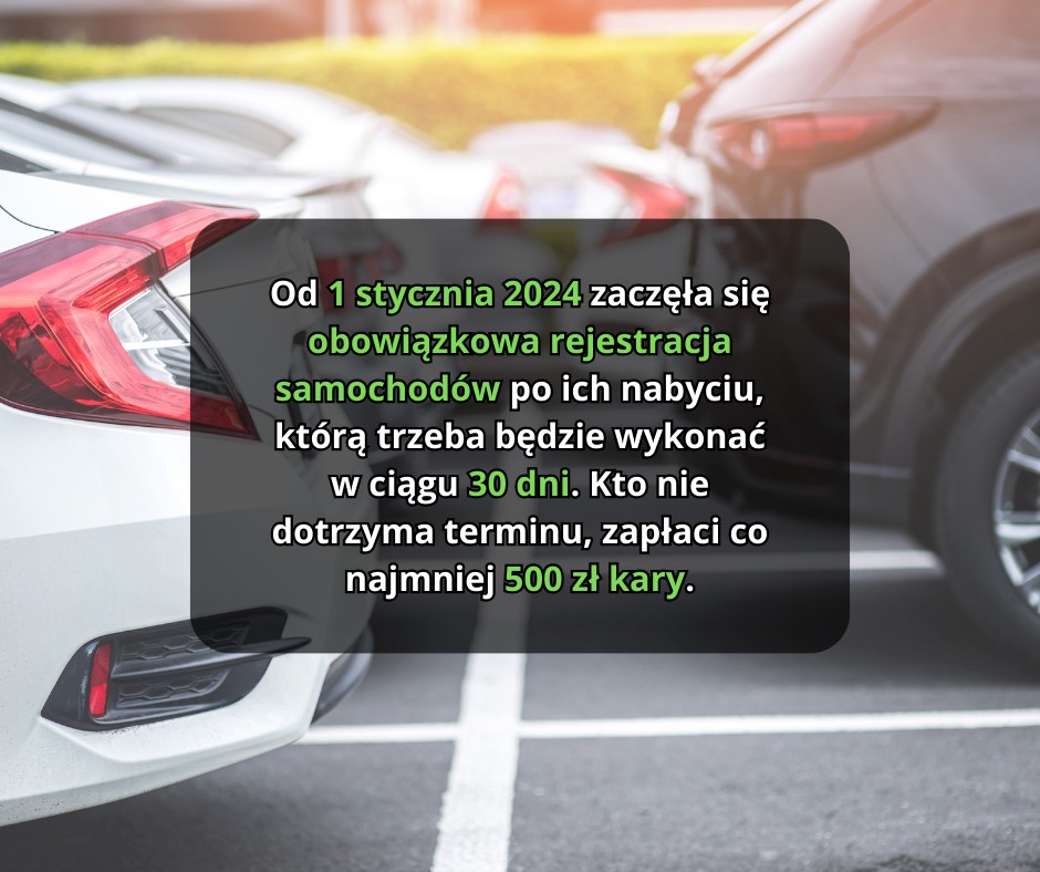 nowe zasady rejestracji pojazdów 2024